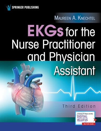 EKGs for the Nurse Practitioner and Physician Assistant