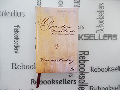 Open Mind, Open Heart: The Contemplative Dimension of the Gospel