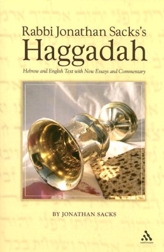 Rabbi Jonathan Sacks's Haggadah: Hebrew and English Text with New Essays and Commentary by Jonathan Sacks