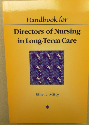 Handbook for Directors of Nursing in Long-Term Care