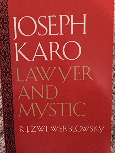 Joseph Karo: Lawyer and Mystic