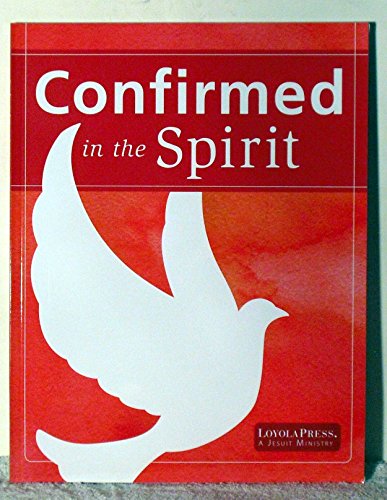 Confirmed in the Spirit 2014 Young People's Book (Confirmed in the Spirit/Confirmado en el Espíritu 2007)