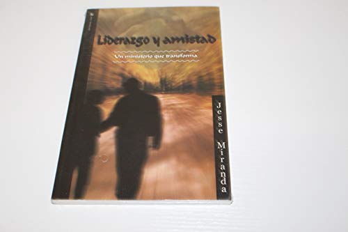 Liderazgo y amistad