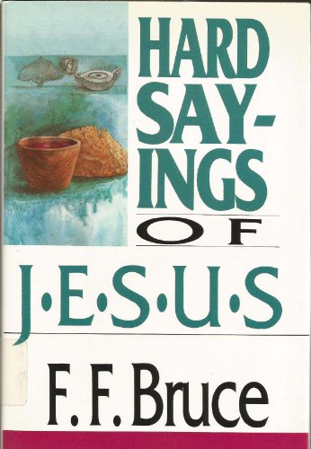 Hard Sayings of Jesus