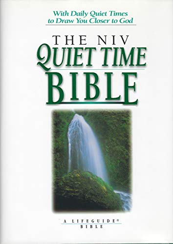 The NIV Quiet Time Bible: New International Version (Lifeguide Bible)