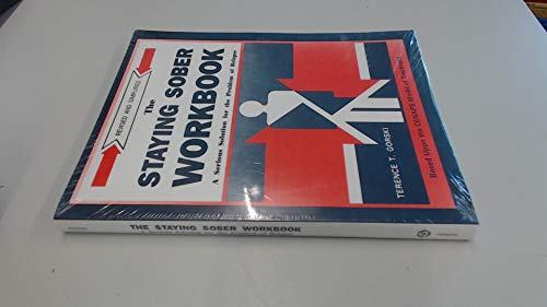 Cover of The Staying Sober Workbook, Revised and Simplified by Gorski, Terence T., paperback Book