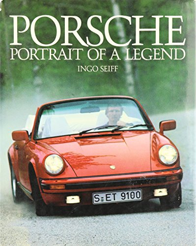 Porsche: Portrait of a Legend