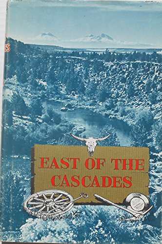 Cover of East of the Cascades by Brogan, P. F., hardcover Book