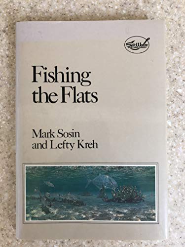 Fishing the Flats