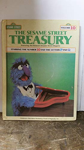The Sesame Street Treasury, Vol. 10: Starring the Number 10 and the Letters P and Q