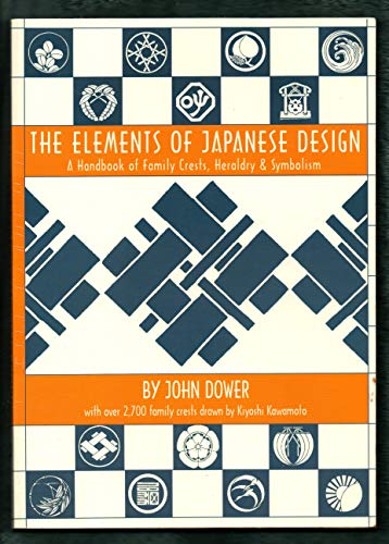 Elements Of Japanese Design: Handbook Of Family Crests, Heraldry & Symbolism