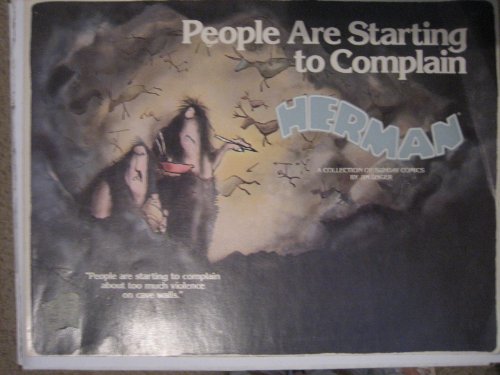 People Are Starting to Complain: Herman a Collection of Sunday Comics