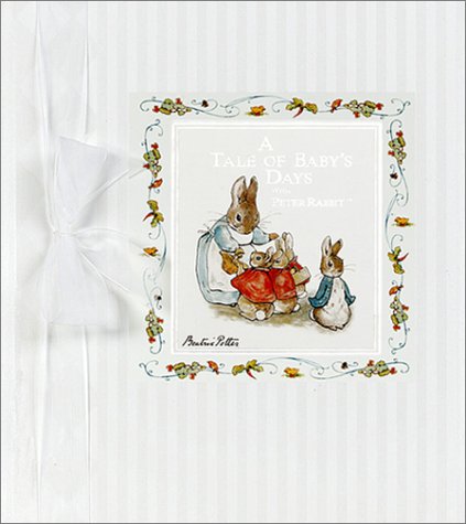 A Tale of Baby Days With Peter Rabbit