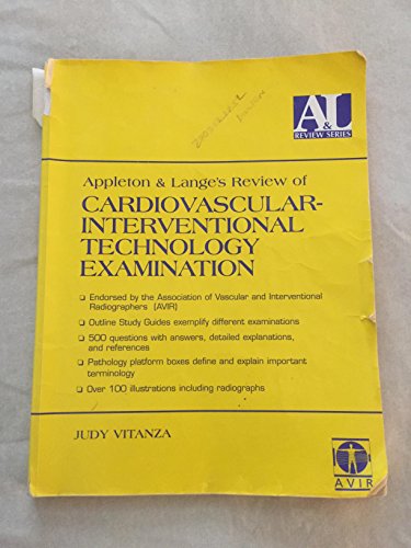 Appleton & Lange's Review of Cardiovascular Interventional Technology Examination