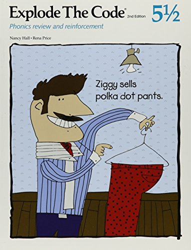 Explode the Code: Phonics Review and Reinforcement; Ziggy Sells Polka Dot Pants (Explode the Code, 5 1/2)