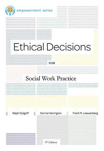 Ethical Decisions for Social Work Practice (Brooks/Cole Empowerment Series)