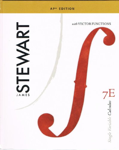 Single Variable Calculus with Vector Functions (AP® Edition), 7e