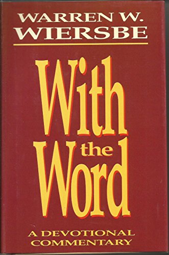 With the Word: A Devotional Commentary