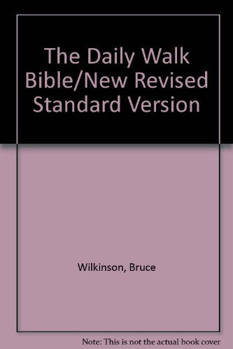 The Daily Walk Bible/New Revised Standard Version