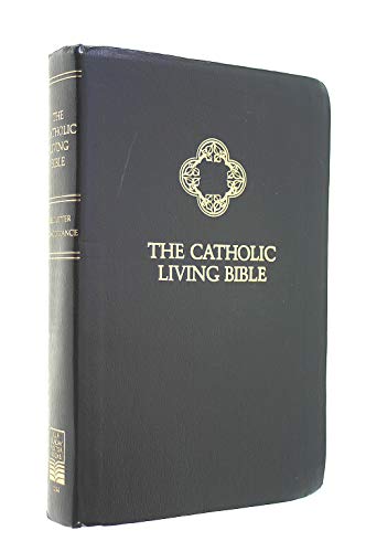 The Catholic Living Bible/Deluxe Imitation Leather (Catholic Personal Gift Edition, Black Imitation Leather)