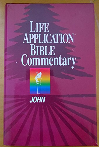 John (Life Application Bible Commentary)