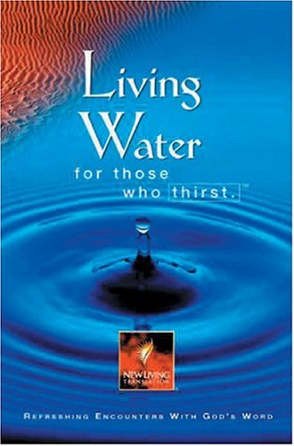 Living Water for Those Who Thirst