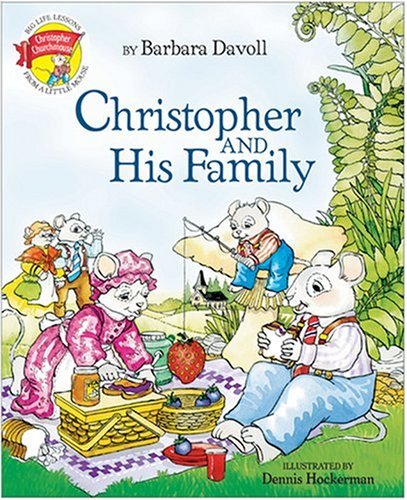 Christopher and His Family (Christopher Churchmouse)