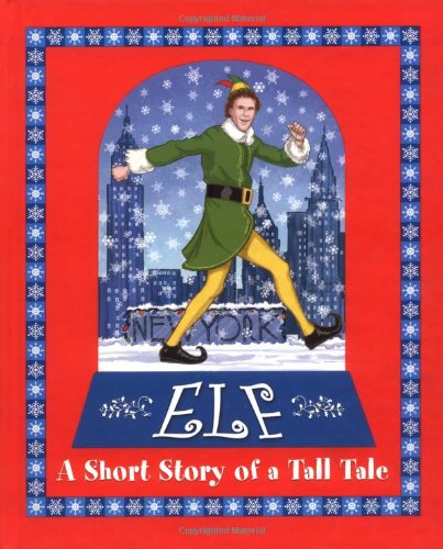 Elf: A Short Story of a Tall Tale