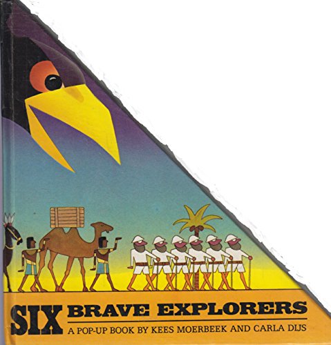 Six Brave Explorers