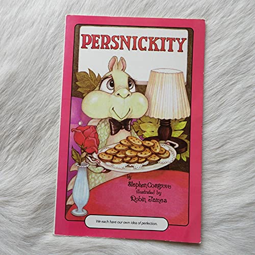 Persnickity (Serendipity)