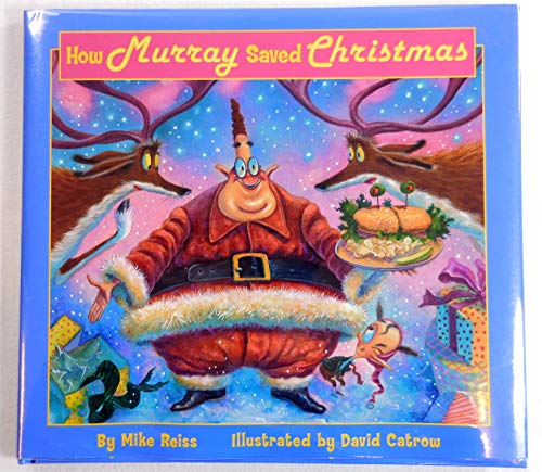 How Murray Saved Christmas