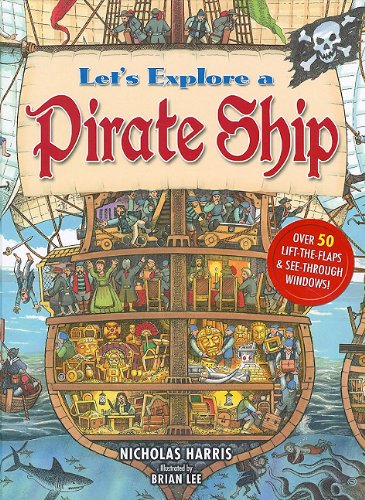 Let's Explore a Pirate Ship
