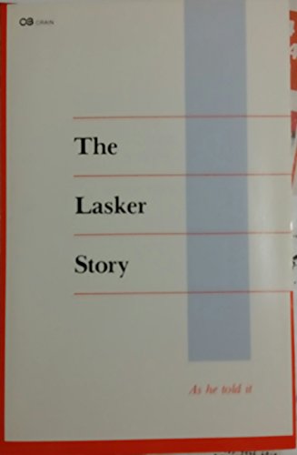 Lasker Story: As He Told It