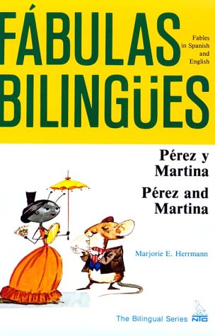 Perez y Martina/Perez and Martina (Fabulas Bilingues)