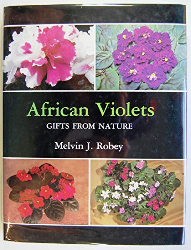 African Violets: Gifts from Nature