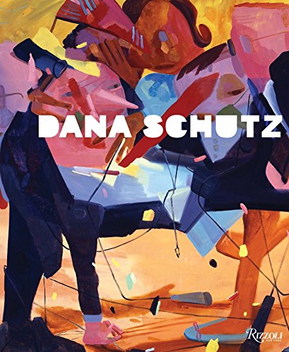 Cover of Dana Schutz by Schwabsky, Barry, hardcover Book