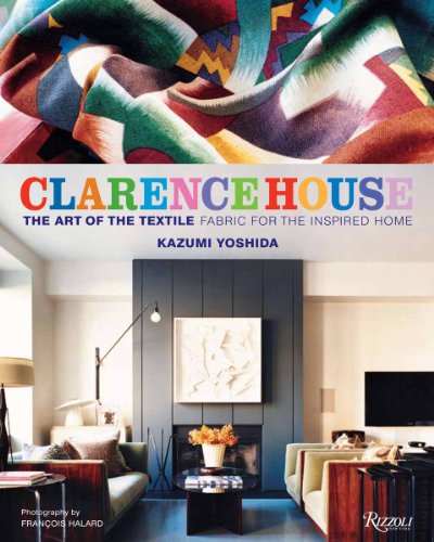 Clarence House: The Art of the Textile