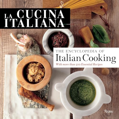 La Cucina Italiana: The Encyclopedia of Italian Cooking