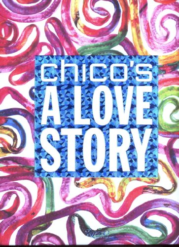 Chico's A Love Story