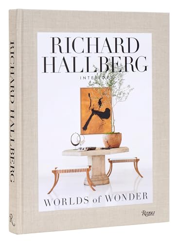 Worlds of Wonder: Richard Hallberg Interiors