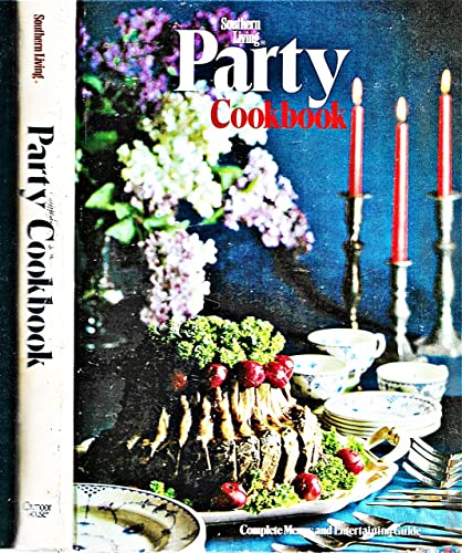 Southern Living Party Cookbook