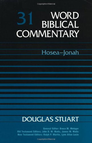 Word Biblical Commentary Vol. 31, Hosea-Jonah