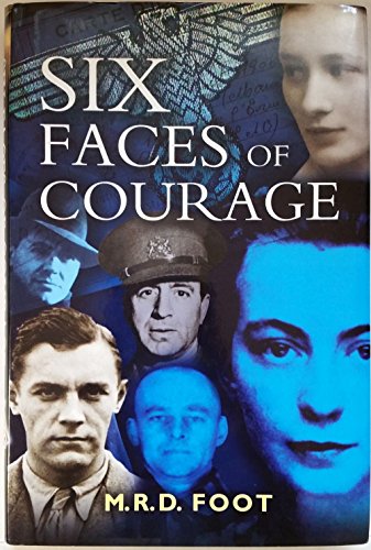Six Faces of Courage