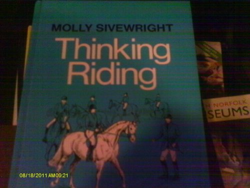 Thinking Riding Book 1 Training Student Instructors