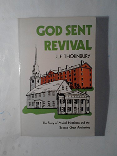 God Sent Revival: Asahel Nettleton