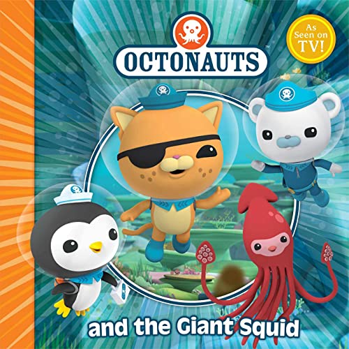 The Octonauts and the Giant Squid.