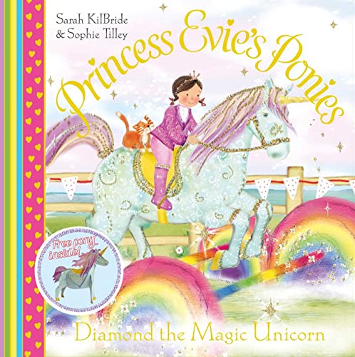 Princess Evie's Ponies: Diamond the Magic Unicorn