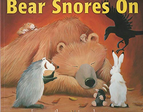 Cover of Bear Snores on Pa by Karma Wilson, paperback Book