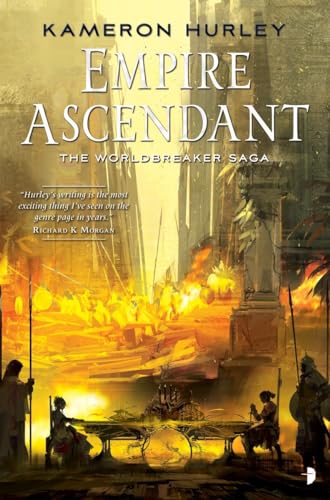 Empire Ascendant (The Worldbreaker Saga)