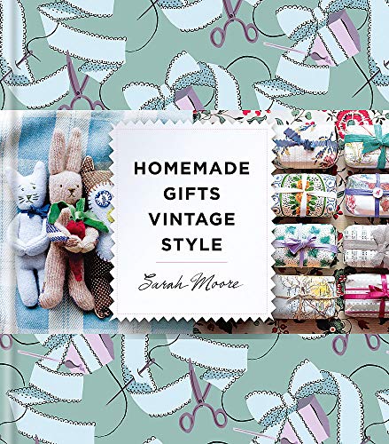 Home Made Gifts Vintage Style